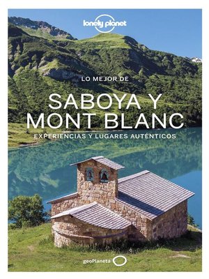 cover image of Lo mejor de Saboya Mont Blanc 1